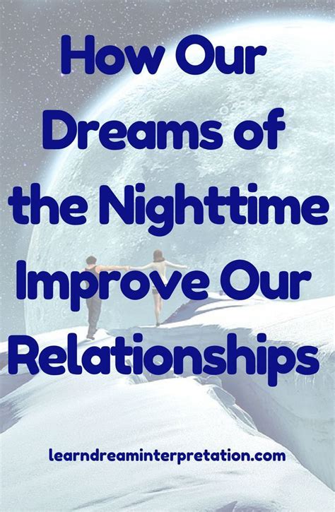 The Influence of Interpreting Dreams on Relationships