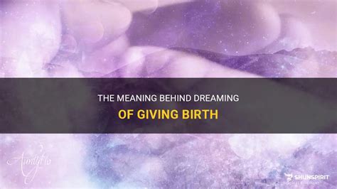 The Link Between Dreams of Giving Birth and Creativity