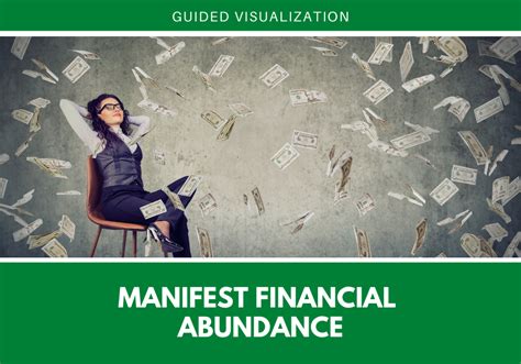 The Power of Visualization: Manifesting Abundance