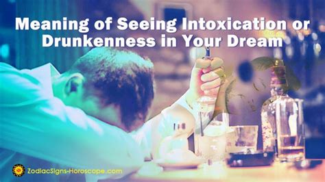 The Psychological Interpretation of Dreams Involving Intoxication