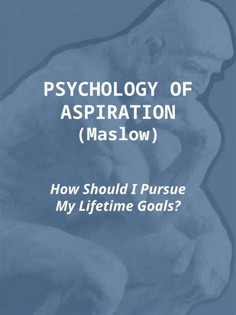 The Psychological Interpretation of Pursuing Aspirations