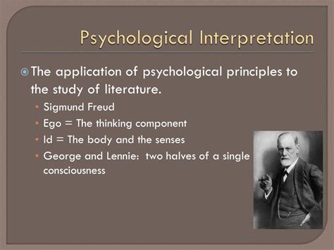 The Psychological Interpretations