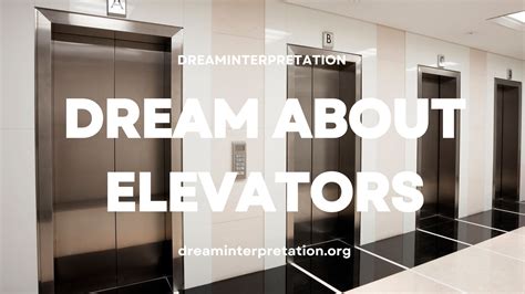 The Significance of Elevators in Dream Interpretation