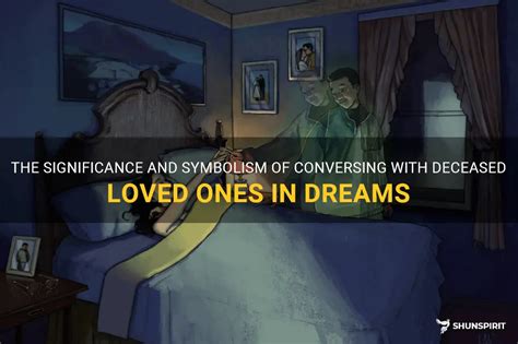 The Significance of Embraces from a Beloved Departed Individual in Dreams