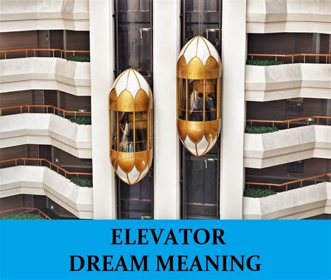 The Significance of Lifts in Dreams