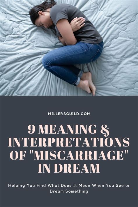 The Significance of Miscarriage in Dream Interpretation