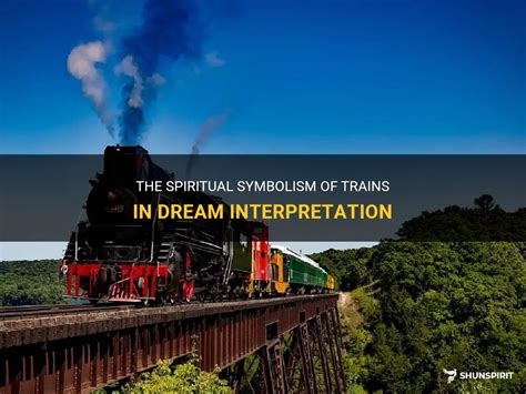 The Significance of Trains in Dreams