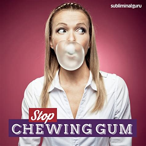 The Subliminal Connections of Chewing Gum during Dream Interpretation