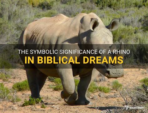The Symbolic Presence of Rhinos in Dreams