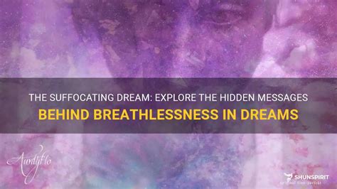 The Symbolic Significance of Breathlessness in Dreams