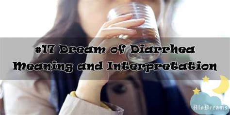 The Symbolic Significance of Diarrhea in the Interpretation of Dreams