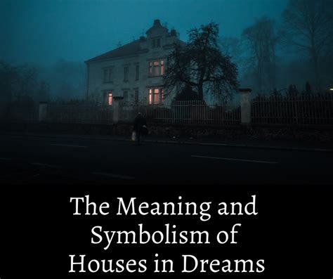 The Symbolic Significance of Dreams in a Devastated Dwelling