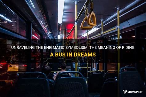 The Symbolism of a Bus in Dreams