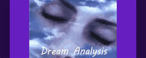 The Transformative Influence of Interpretation: Implementing Dream Analysis in Everyday Existence