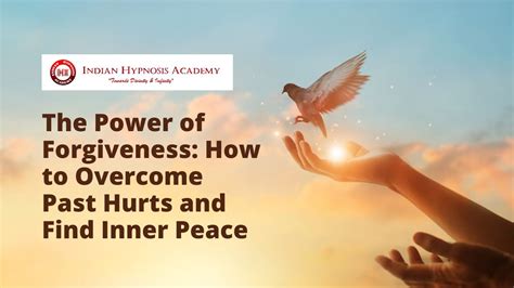 The Transformative Power of Forgiveness: Restoring Relationships and Overcoming Past Hurts