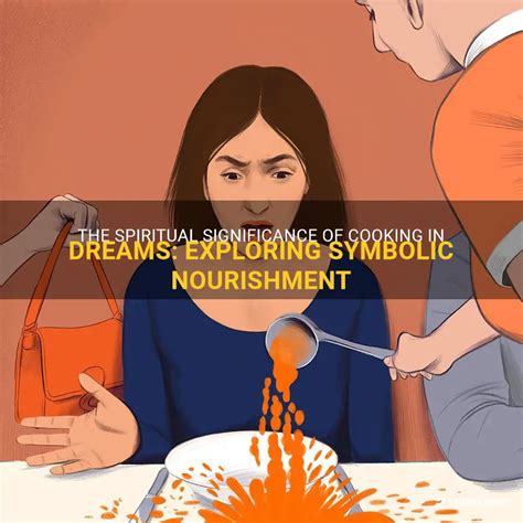 The symbolic significance of nourishment in the realm of dreams