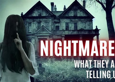 Uncovering the Enigma of Sinister Nightmares: Exploring the Mysterious Mansion lurking within the Depths of your Subconscious