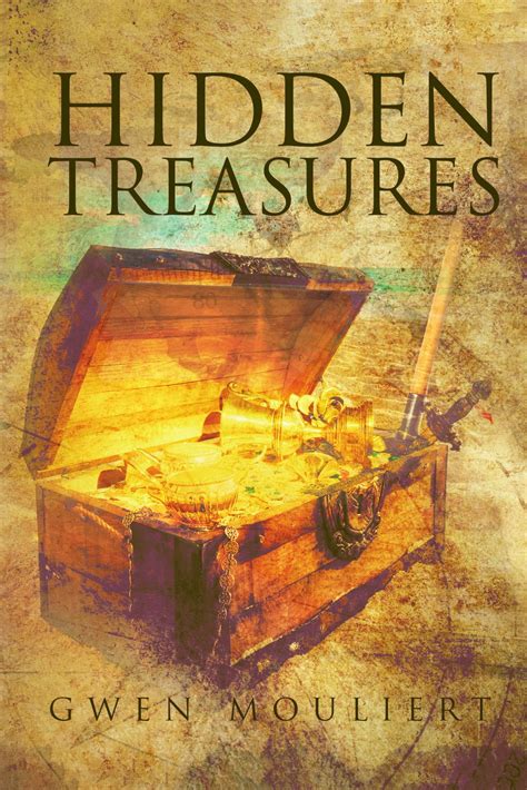 Uncovering the Legends: Stories of Hidden Treasure
