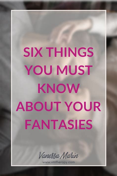 Uncovering the Veiled Significance of Fantasies