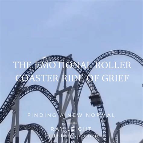 Understanding Grief: The Emotional Rollercoaster