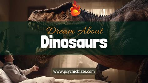 Understanding the Psychology of Dinosaur Pursuit Dreams