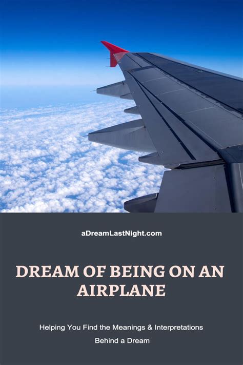 Unlocking the Hidden Meanings in Dreams of Airplane Touchdowns
