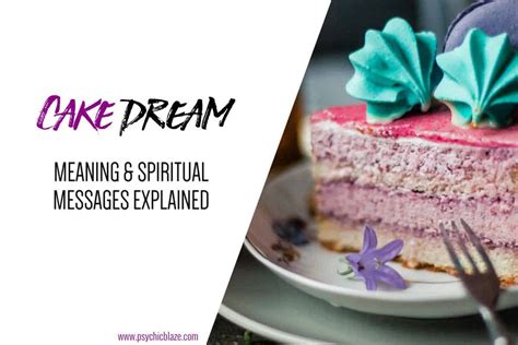 Unveiling the Cultural Significance of Cake Symbolism in Dreams