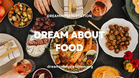 Unveiling the Spiritual and Metaphysical Significance of Food Dreams