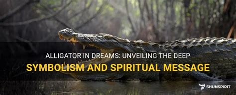 Unveiling the Symbolism of Crocodiles in Dreams