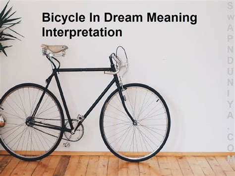 What Your Dream Bicycle Reveals About You: Symbolism and Interpretation
